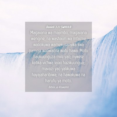 Picture 04 - Danieli 3:27 SWHULB - Magavana wa majimbo, magavana wengine, na - Bible Verse Picture