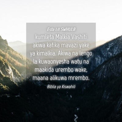 Picture 04 - Esta 1:11 SWHULB - kumleta Malkia Vashiti akiwa katika mavazi yake - Bible Verse Picture