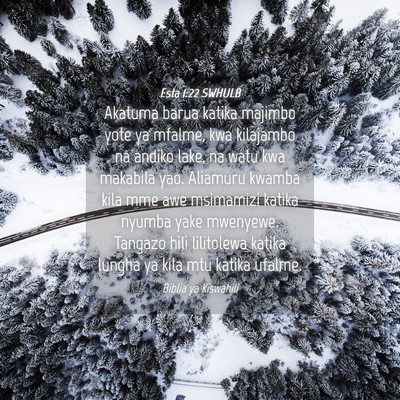 Picture 04 - Esta 1:22 SWHULB - Akatuma barua katika majimbo yote ya mfalme, kwa - Bible Verse Picture