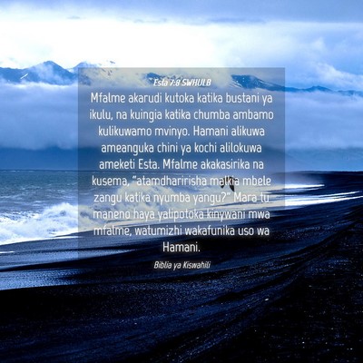 Picture 04 - Esta 7:8 SWHULB - Mfalme akarudi kutoka katika bustani ya ikulu, na - Bible Verse Picture