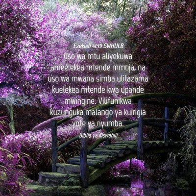 Picture 04 - Ezekieli 41:19 SWHULB - uso wa mtu aliyekuwa ameelekea mtende mmoja, na - Bible Verse Picture