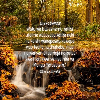 Picture 04 - Ezra 1:4 SWHULB - Watu wa kila sehemu katika ufalme waliosalia - Bible Verse Picture