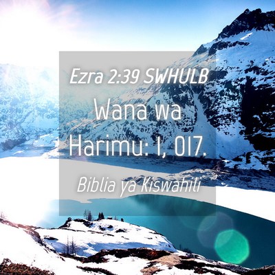 Picture 04 - Ezra 2:39 SWHULB - Wana wa Harimu: 1, - Bible Verse Picture