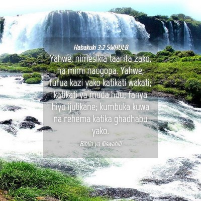 Picture 04 - Habakuki 3:2 SWHULB - Yahwe, nimesikia taarifa zako, na mimi naogopa. - Bible Verse Picture