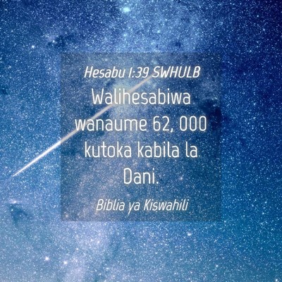 Picture 04 - Hesabu 1:39 SWHULB - Walihesabiwa wanaume 62, 000 kutoka kabila la - Bible Verse Picture
