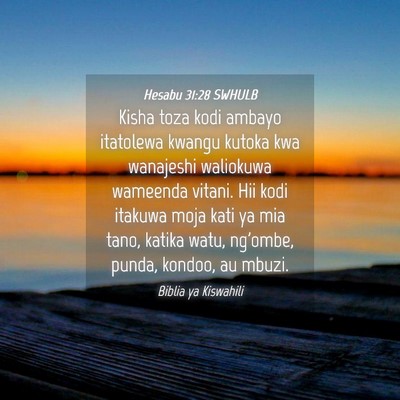 Picture 04 - Hesabu 31:28 SWHULB - Kisha toza kodi ambayo itatolewa kwangu kutoka - Bible Verse Picture