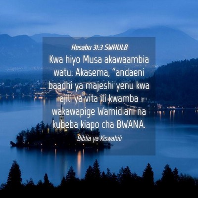 Picture 04 - Hesabu 31:3 SWHULB - Kwa hiyo Musa akawaambia watu. Akasema, - Bible Verse Picture