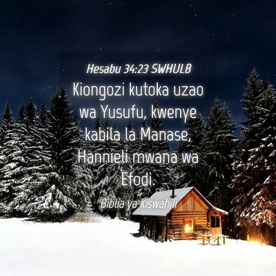 Picture 04 - Hesabu 34:23 SWHULB - Kiongozi kutoka uzao wa Yusufu, kwenye kabila la - Bible Verse Picture