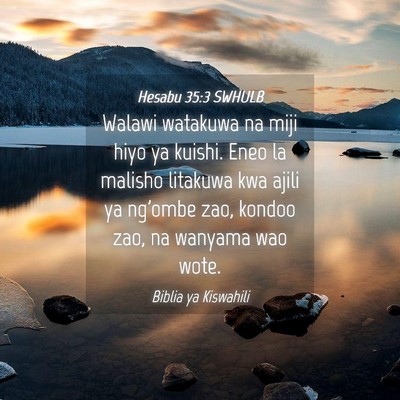 Picture 04 - Hesabu 35:3 SWHULB - Walawi watakuwa na miji hiyo ya kuishi. Eneo la - Bible Verse Picture