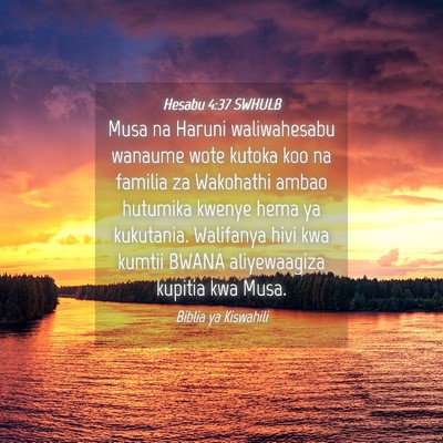 Picture 04 - Hesabu 4:37 SWHULB - Musa na Haruni waliwahesabu wanaume wote kutoka - Bible Verse Picture