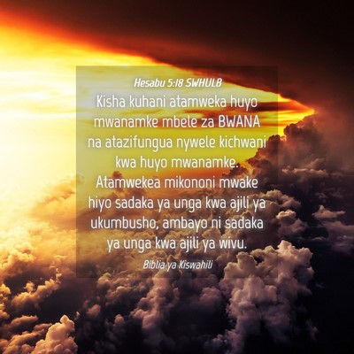 Picture 04 - Hesabu 5:18 SWHULB - Kisha kuhani atamweka huyo mwanamke mbele za - Bible Verse Picture