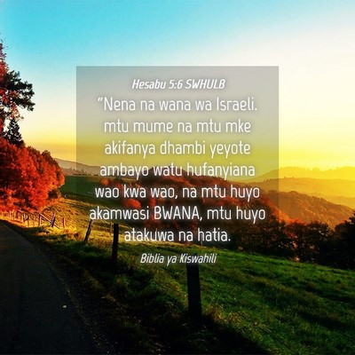 Picture 04 - Hesabu 5:6 SWHULB - “Nena na wana wa Israeli. mtu mume na mtu mke - Bible Verse Picture