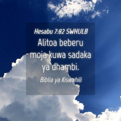 Picture 04 - Hesabu 7:82 SWHULB - Alitoa beberu moja kuwa sadaka ya - Bible Verse Picture