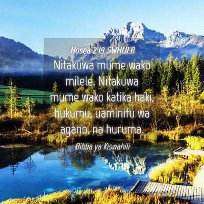 Picture 04 - Hosea 2:19 SWHULB - Nitakuwa mume wako milele. Nitakuwa mume wako - Bible Verse Picture