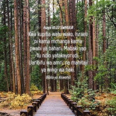 Picture 04 - Isaya 10:22 SWHULB - Kwa kupitia watu wako, Israeli ni kama mchanga - Bible Verse Picture