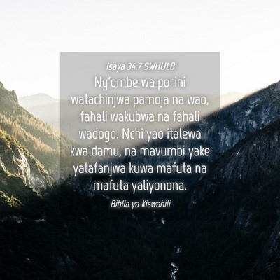 Picture 04 - Isaya 34:7 SWHULB - Ng'ombe wa porini watachinjwa pamoja na wao, - Bible Verse Picture