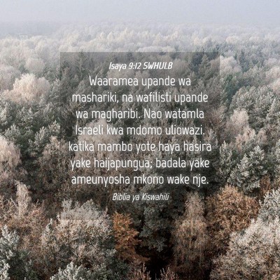 Picture 04 - Isaya 9:12 SWHULB - Waaramea upande wa mashariki, na wafilisti upande - Bible Verse Picture