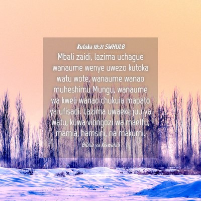 Picture 04 - Kutoka 18:21 SWHULB - Mbali zaidi, lazima uchague wanaume wenye uwezo - Bible Verse Picture