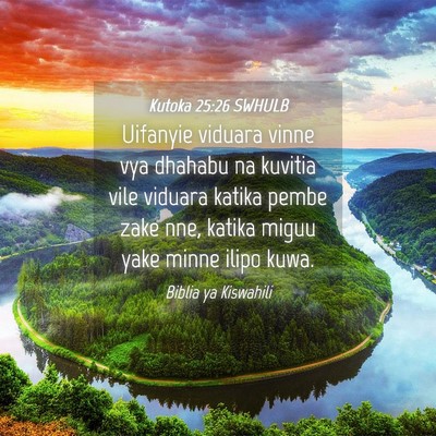 Picture 04 - Kutoka 25:26 SWHULB - Uifanyie viduara vinne vya dhahabu na kuvitia - Bible Verse Picture