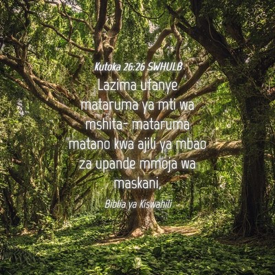 Picture 04 - Kutoka 26:26 SWHULB - Lazima ufanye mataruma ya mti wa mshita- mataruma - Bible Verse Picture