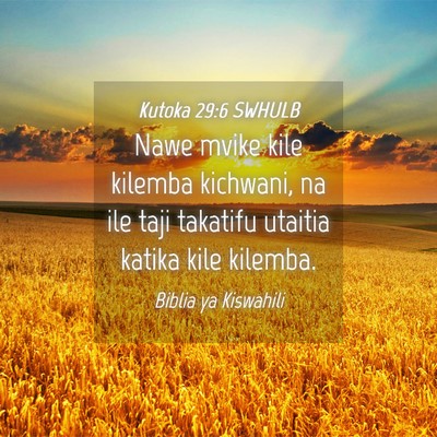 Picture 04 - Kutoka 29:6 SWHULB - Nawe mvike kile kilemba kichwani, na ile taji - Bible Verse Picture