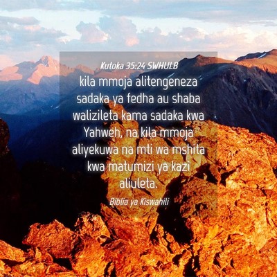 Picture 04 - Kutoka 35:24 SWHULB - kila mmoja alitengeneza sadaka ya fedha au shaba - Bible Verse Picture