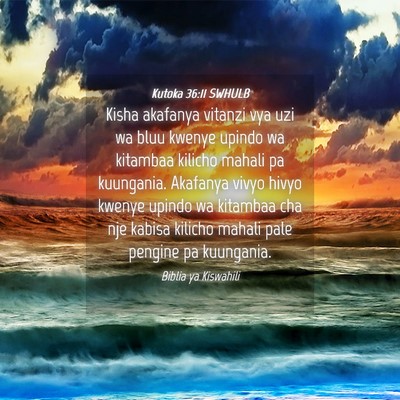 Picture 04 - Kutoka 36:11 SWHULB - Kisha akafanya vitanzi vya uzi wa bluu kwenye - Bible Verse Picture