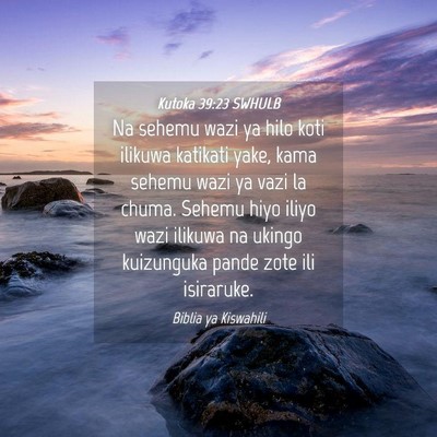 Picture 04 - Kutoka 39:23 SWHULB - Na sehemu wazi ya hilo koti ilikuwa katikati - Bible Verse Picture