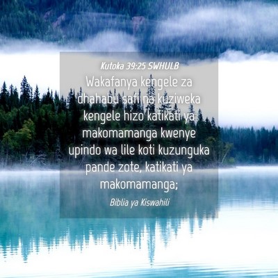 Picture 04 - Kutoka 39:25 SWHULB - Wakafanya kengele za dhahabu safi na kuziweka - Bible Verse Picture