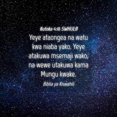 Picture 04 - Kutoka 4:16 SWHULB - Yeye ataongea na watu kwa niaba yako. Yeye - Bible Verse Picture
