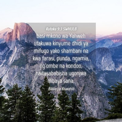 Picture 04 - Kutoka 9:3 SWHULB - basi mkono wa Yahweh utakuwa kinyume dhidi ya - Bible Verse Picture