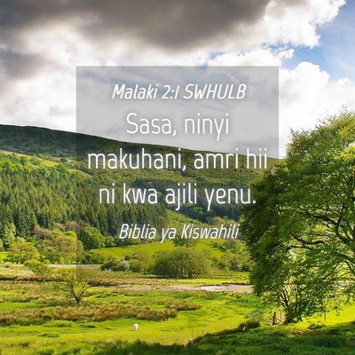 Picture 04 - Malaki 2:1 SWHULB - Sasa, ninyi makuhani, amri hii ni kwa ajili - Bible Verse Picture