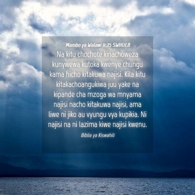 Picture 04 - Mambo ya Walawi 11:35 SWHULB - Na kitu chochote kinachoweza kunywewa kutoka - Bible Verse Picture