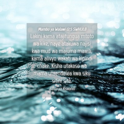 Picture 04 - Mambo ya Walawi 12:5 SWHULB - Lakini kama atajifungua mtoto wa kike, naye - Bible Verse Picture