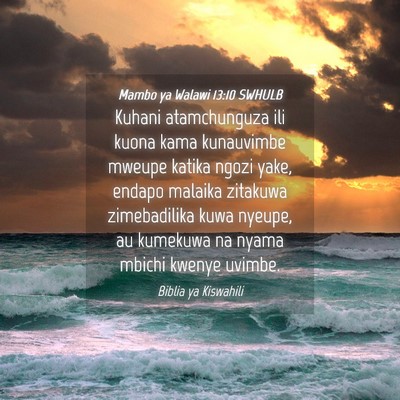Picture 04 - Mambo ya Walawi 13:10 SWHULB - Kuhani atamchunguza ili kuona kama kunauvimbe - Bible Verse Picture