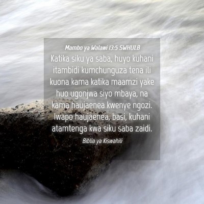Picture 04 - Mambo ya Walawi 13:5 SWHULB - Katika siku ya saba, huyo kuhani itambidi - Bible Verse Picture