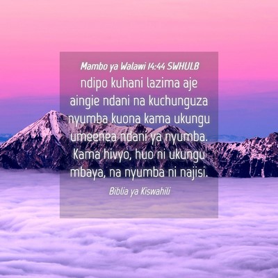 Picture 04 - Mambo ya Walawi 14:44 SWHULB - ndipo kuhani lazima aje aingie ndani na - Bible Verse Picture