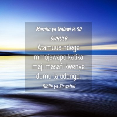 Picture 04 - Mambo ya Walawi 14:50 SWHULB - Atamuua ndege mmojawapo katika maji masafi kwenye - Bible Verse Picture