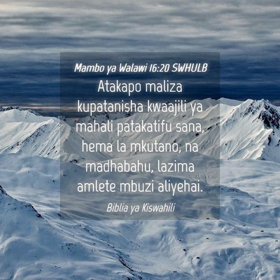 Picture 04 - Mambo ya Walawi 16:20 SWHULB - Atakapo maliza kupatanisha kwaajili ya mahali - Bible Verse Picture