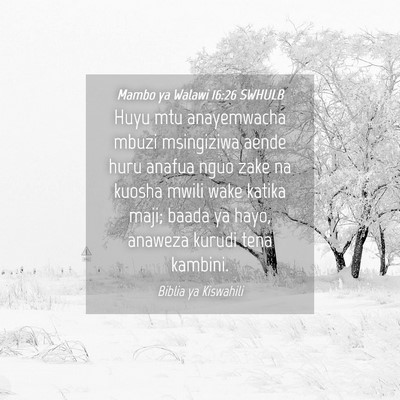 Picture 04 - Mambo ya Walawi 16:26 SWHULB - Huyu mtu anayemwacha mbuzi msingiziwa aende huru - Bible Verse Picture
