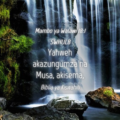 Picture 04 - Mambo ya Walawi 18:1 SWHULB - Yahweh akazungumza na Musa, - Bible Verse Picture