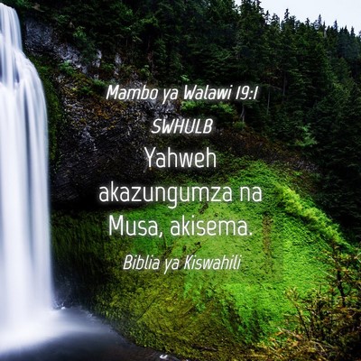 Picture 04 - Mambo ya Walawi 19:1 SWHULB - Yahweh akazungumza na Musa, - Bible Verse Picture