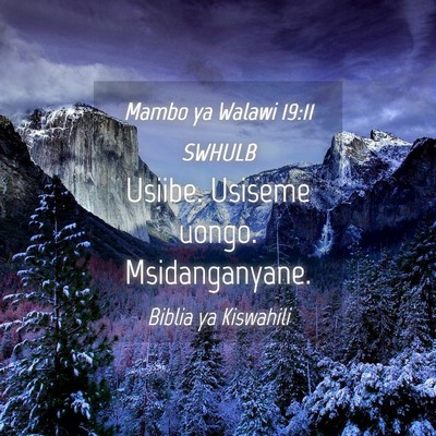 Picture 04 - Mambo ya Walawi 19:11 SWHULB - Usiibe. Usiseme uongo. - Bible Verse Picture