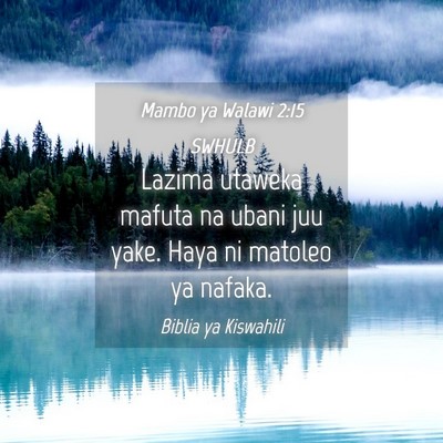 Picture 04 - Mambo ya Walawi 2:15 SWHULB - Lazima utaweka mafuta na ubani juu yake. Haya ni - Bible Verse Picture