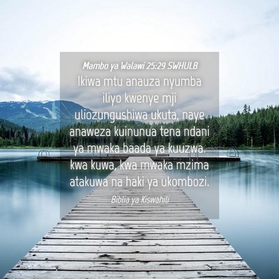 Picture 04 - Mambo ya Walawi 25:29 SWHULB - Ikiwa mtu anauza nyumba iliyo kwenye mji - Bible Verse Picture