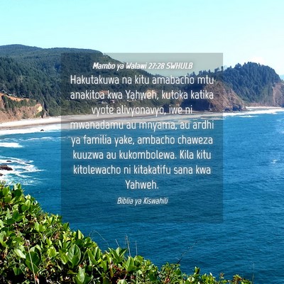 Picture 04 - Mambo ya Walawi 27:28 SWHULB - Hakutakuwa na kitu amabacho mtu anakitoa kwa - Bible Verse Picture