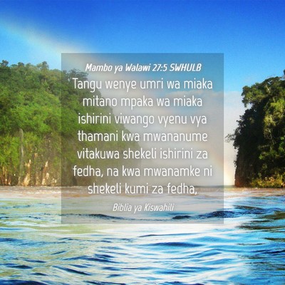 Picture 04 - Mambo ya Walawi 27:5 SWHULB - Tangu wenye umri wa miaka mitano mpaka wa miaka - Bible Verse Picture