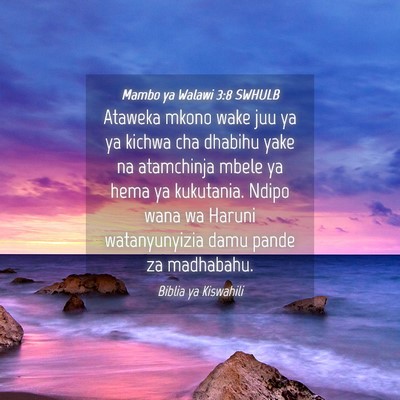 Picture 04 - Mambo ya Walawi 3:8 SWHULB - Ataweka mkono wake juu ya ya kichwa cha dhabihu - Bible Verse Picture
