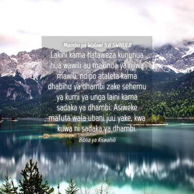 Picture 04 - Mambo ya Walawi 5:11 SWHULB - Lakini kama hataweza kununua hua wawili au - Bible Verse Picture