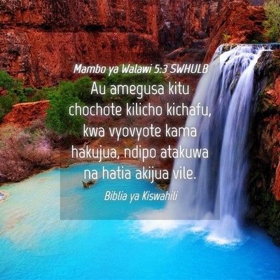 Picture 04 - Mambo ya Walawi 5:3 SWHULB - Au amegusa kitu chochote kilicho kichafu, kwa - Bible Verse Picture
